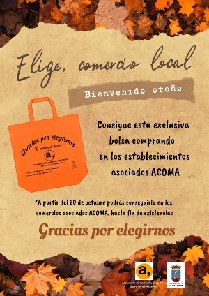 Ayuntamiento y ACOMA lanzan la campaña ´Gracias por Elegirnos´ para fomentar el comercio local y la sostenibilidad
