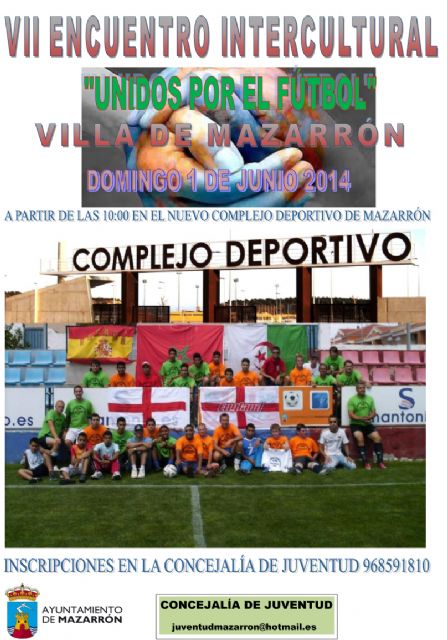 El 1 de junio se celebra el VII Encuentro Intercultural 'Unidos por el Fútbol' Villa de Mazarrón