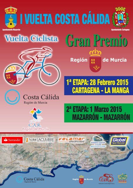 Mazarrón acoge la I edición de la Vuelta Ciclista Costa Cálida