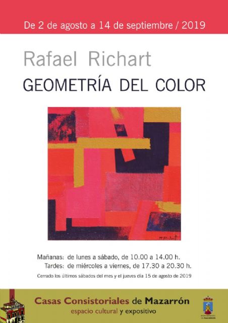 Casas Consistoriales acoge la 'Geometría del color' de Rafael Richart hasta el 14 de septiembre