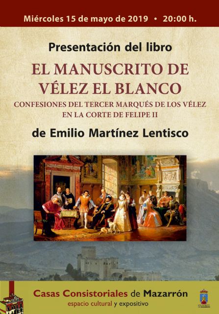 Emilio Martínez presentará el 15 de mayo en Casas Consistoriales 'El manuscrito de Vélez Blanco'