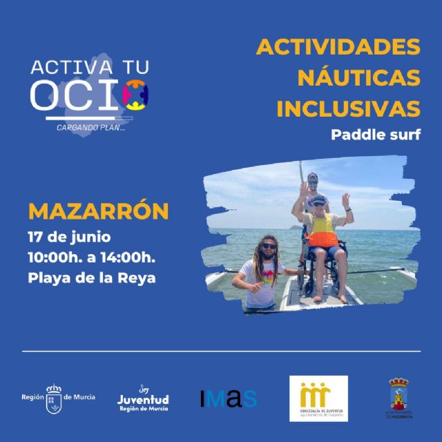 Mazarrón participa en el programa regional de actividades de ocio y tiempo libre inclusivo 'activa tu ocio'