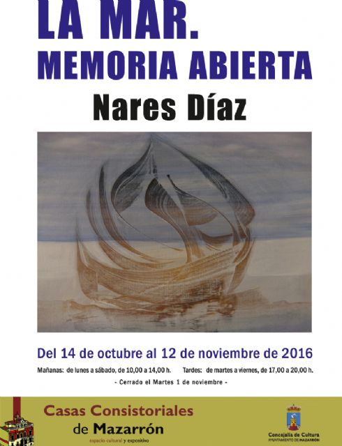 Nares Díaz expondrá en Casas Consistoriales de Mazarrón hasta el 12 de noviembre