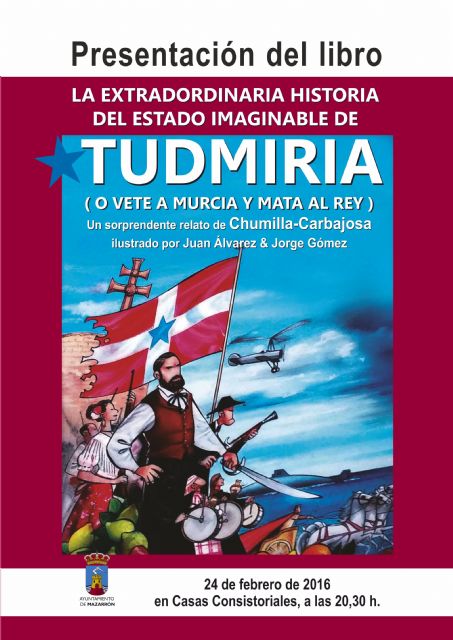 El cineasta Juan Manuel Chumilla-Carbajosa presentará en Mazarrón su libro 'Tudmiria'