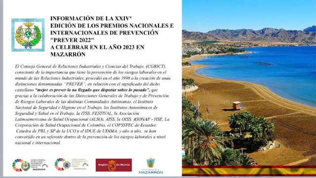 Los premios Prever y la XXIV jornada técnica de seguridad y salud en el trabajo y responsabilidad social se celebran en Mazarrón